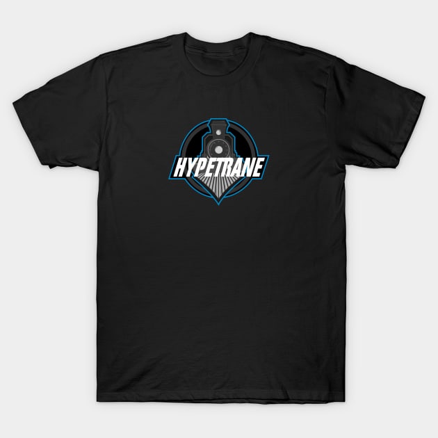 Hypetrane T-Shirt by Hypetrane